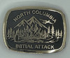 North Columbia Initial Attack Buckle (RESTRICTED) North Columbia Initial Attack Buckle (RESTRICTED)