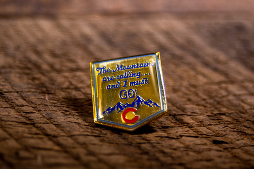 Colorado "The Mountains Are Calling" Pin