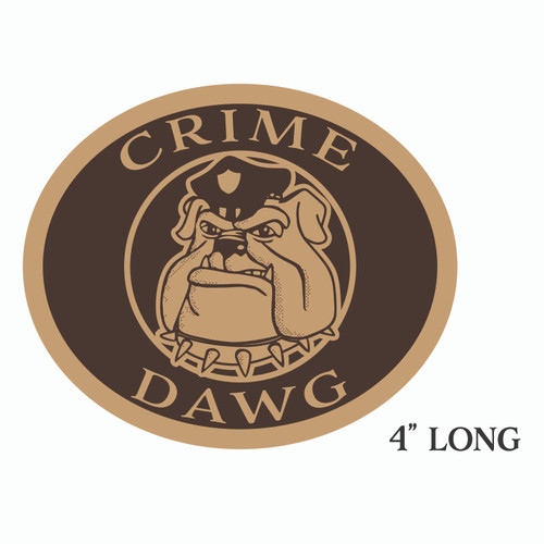 Crime Dawg Buckle OVERSIZED (RESTRICTED)