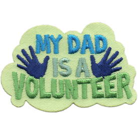 S-6683 My Dad Is a Volunteer Patch