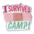 S-2879 I Survived Camp Patch