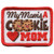 S-6767 My Mom's A Cookie Mom Patch