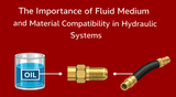Fluid and Material Compatibility Checks for Hydraulic Systems