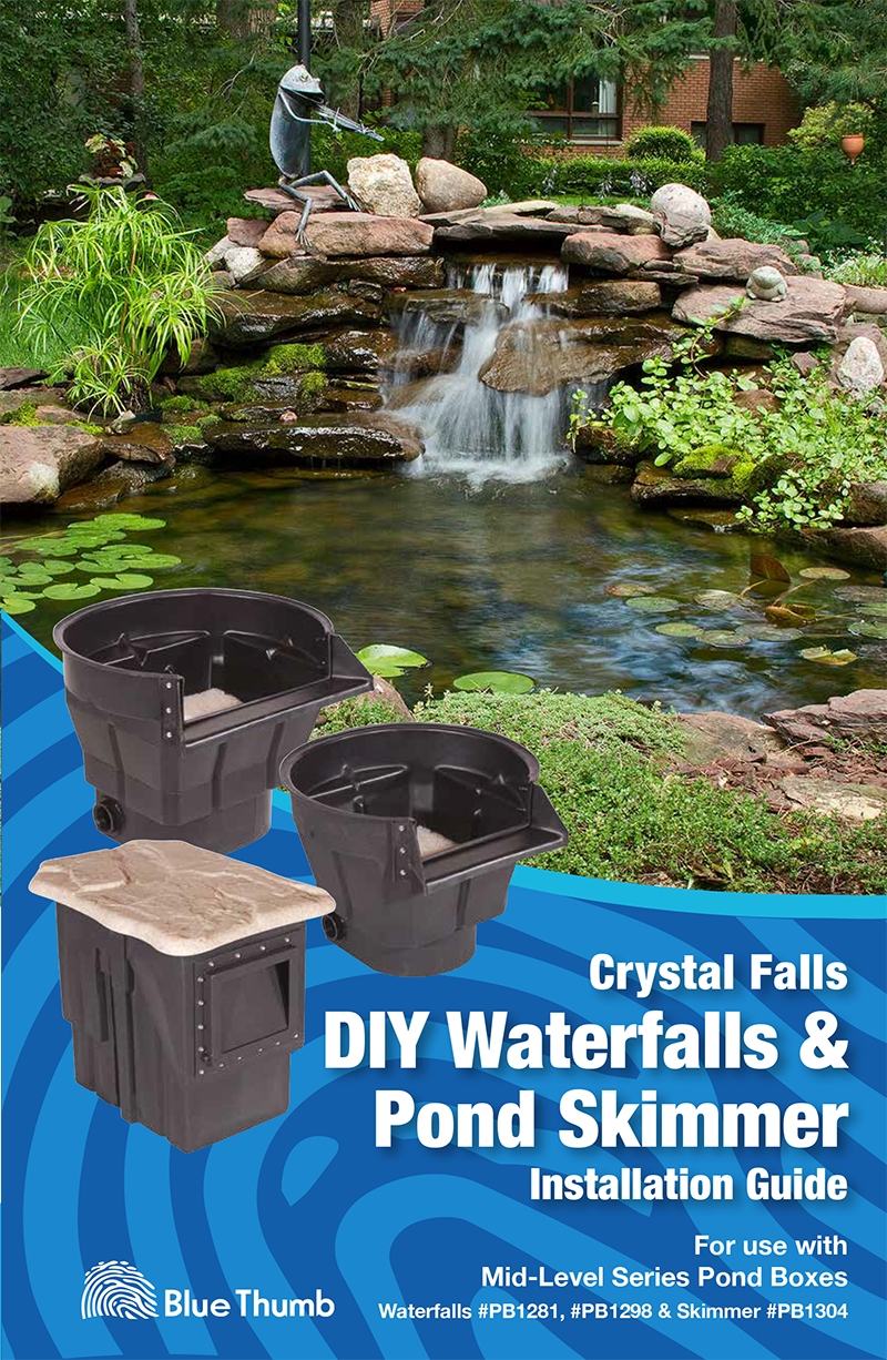 Blue Thumb DIY Pond Waterfall 2000 - PB1304 Manual