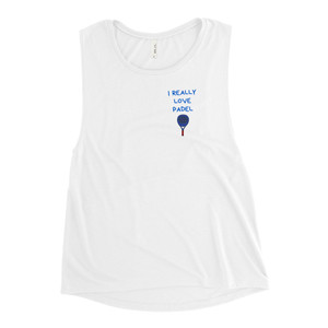 I Really Love Padel Ladies’ Muscle Tank I Really Love Padel Ladies’ Muscle Tank