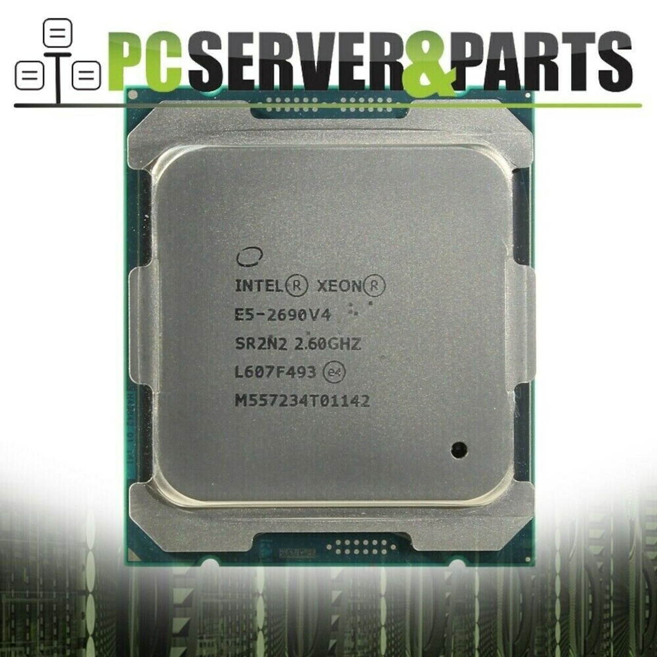 XEON E5-2690V4×4個 1x Intel Xeon E5-2690 v4 (2.60 GHz) 14C - SR2N2 | PCSP