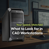 Why CAD Professionals Need Purpose-Built Workstations (and How to Choose the Right One)