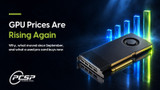 GPU Price Increase 2026: Why, and When Will Prices Drop?