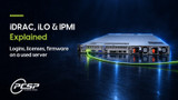 iDRAC, iLO and IPMI Explained: Logins, Licenses, Firmware