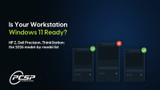 Is Your Workstation Windows 11 Compatible? Model List 2026
