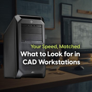 Why CAD Professionals Need Purpose-Built Workstations (and How to Choose the Right One)