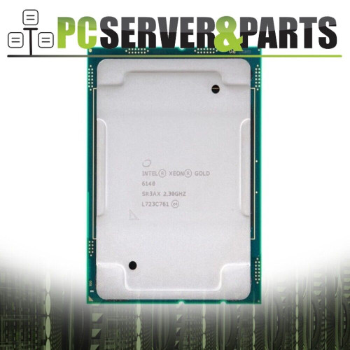 2x Intel Xeon Gold 6140 Processor (SR3AX) - 2.30 GHz - 18 cores - Refurbished