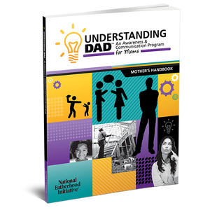 Understanding Dad™ Handbook Understanding Dad™ Handbook