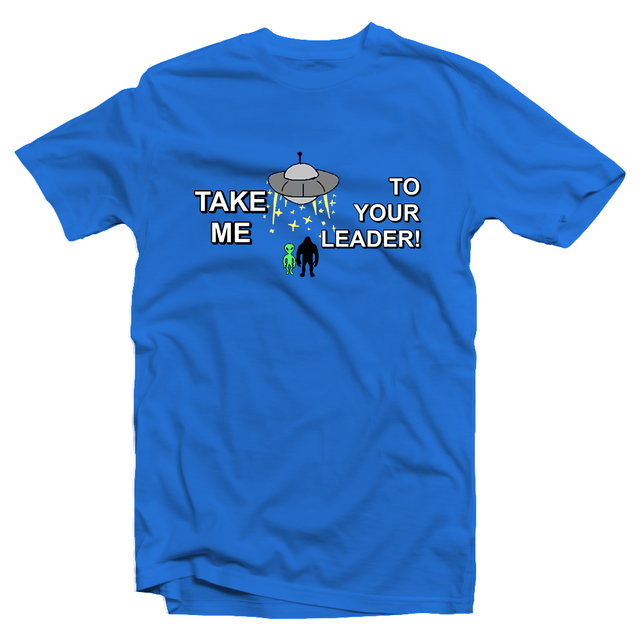 Take Me To Your Leader