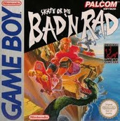 Skate or Die Bad 'N Rad - Game Boy