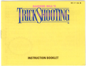 Barker Bill's Trick Shooting - NES Manual