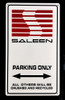 Saleen Parking Only Metal Sign