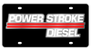Ford Power Stroke Diesel Black Acrylic License Plate