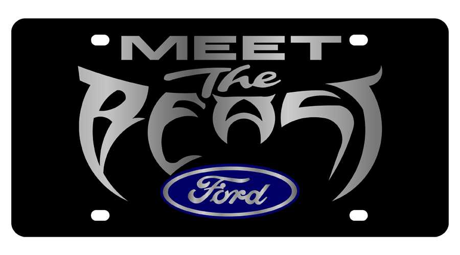 Ford Meet The Beast Black Acrylic License Plate