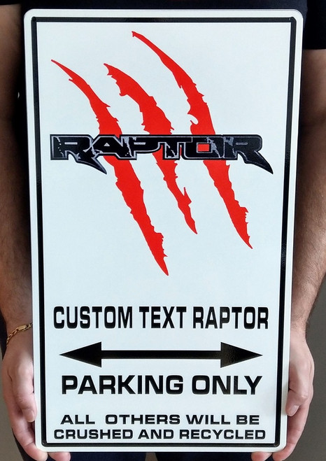 Ford Raptor Parking Only Metal Sign w/ Custom Text