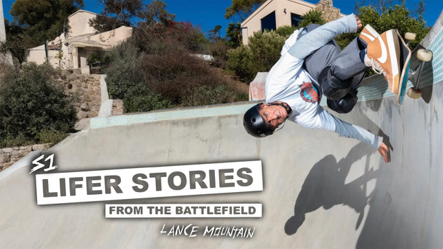 S1 Lifer Stories / Lance Mountain