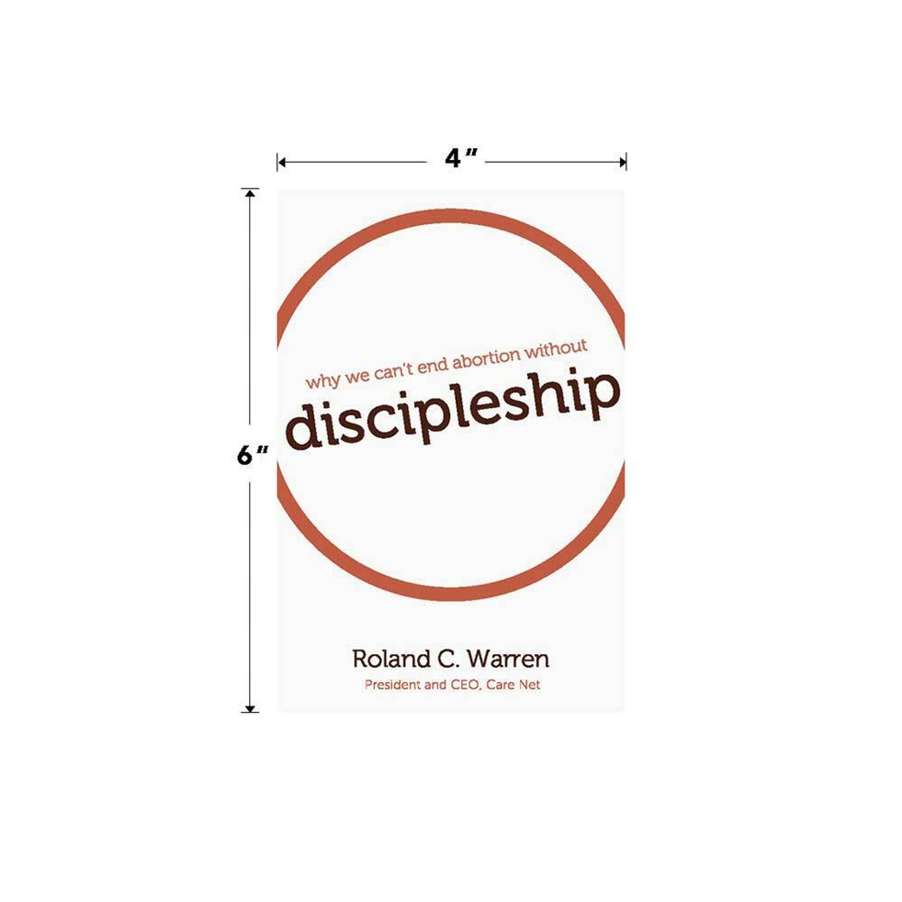 Why We Can't End Abortion Without Discipleship Book (Pack of 10)
