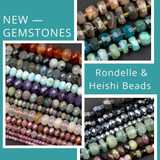 New Gemstone Rondelles & Heishi