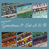 Set A & B 8 inch Gemstone Restocks