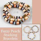 Fuzzy Peach Stacking Bracelets