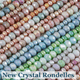 Crystal Rondelles