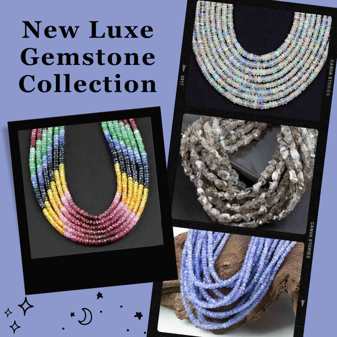 Luxe Gemstone Collection Luxe Gemstone Collection