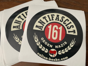 ANTIFASCIST 161 GEGEN NAZIS VINYL STICKERS ANTIFASCIST 161 GEGEN NAZIS VINYL STICKERS
