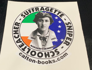 Schoolteacher - Sufragette - Sniper 
Margaret Skinnider 20 vinyl stickers Schoolteacher - Sufragette - Sniper 
Margaret Skinnider 20 vinyl stickers