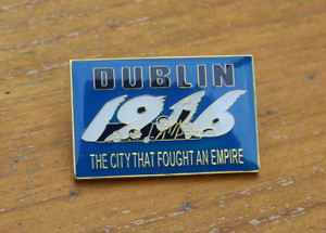 Dublin 1916 City (The City That Fought an Empire) Badge Dublin 1916 City (The City That Fought an Empire) Badge
