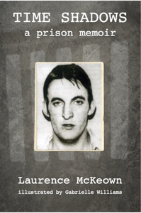 Time Shadows a prison memoir Time Shadows a prison memoir