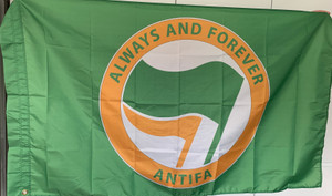 Green ALWAYS AND FOREVER ANTIFA flag size 5 feet x 3 feet Green ALWAYS AND FOREVER ANTIFA flag size 5 feet x 3 feet