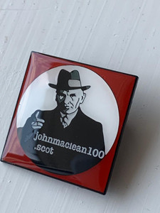 John MacLean 100 enamel badge with brooch John MacLean 100 enamel badge with brooch