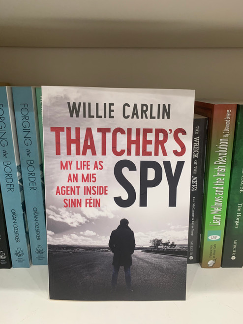 Thatchers spy  by Willie Carlin