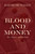 Blood and Money : War, Slavery, and the State
by David McNally