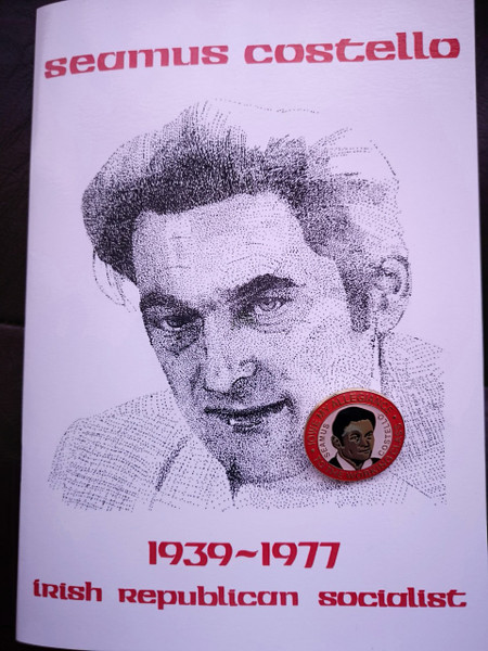 Seamus Costello commemorative pamphlet & enamel badge