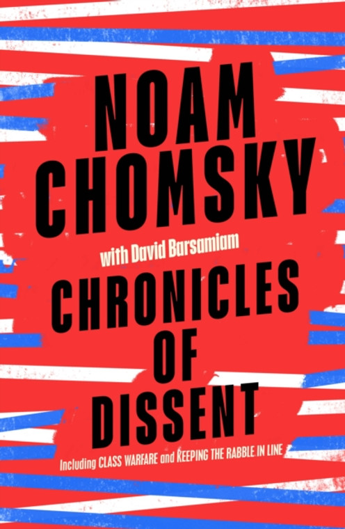 Chronicles of Dissent - Chomsky