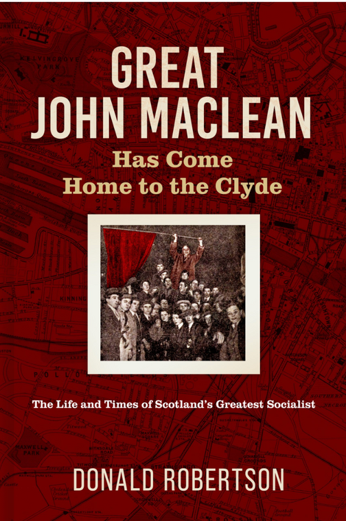 Great John Maclean Has come home to the Clyde