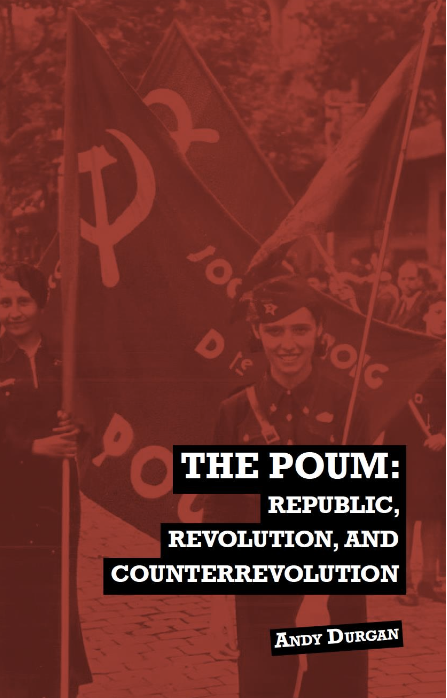 The POUM
Republic, Revolution, and Counterrevolution