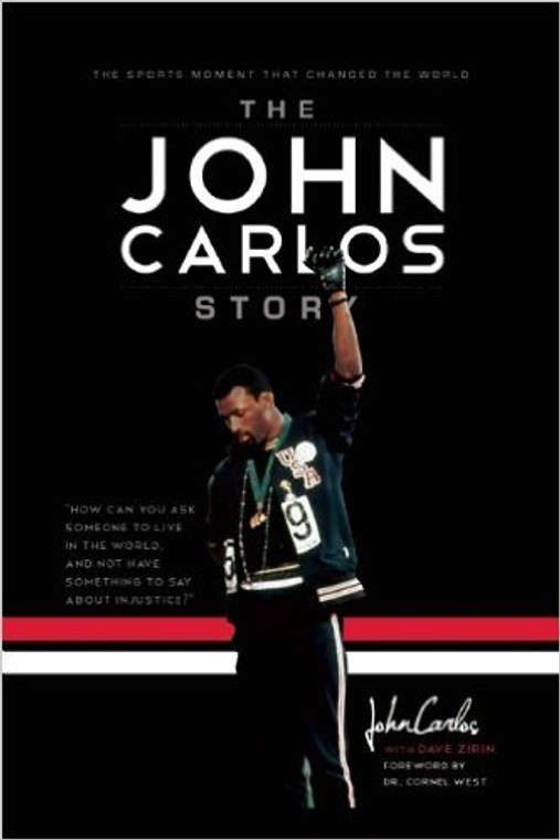 The John Carlos Story (paperback)
The Sports Moment That Changed the World