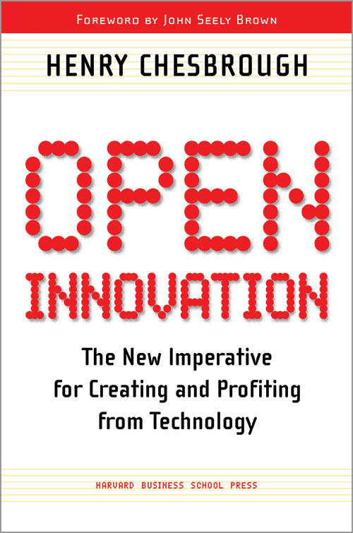 Open Innovation: The New Imperative for Creating and Profiting
