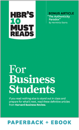 HBR's 10 Must Reads for Business Students (Paperback + Ebook) ^ 1142BN
