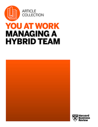 You at Work: Managing a Hybrid Team ^ BPHYBT