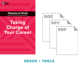 Taking Charge of Your Career: Women at Work Discussion Group Toolkit ^ 10657