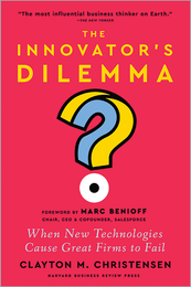The Innovator's Dilemma, with a New Foreword: When New Technologies Cause Great Firms to Fail ^ 10706