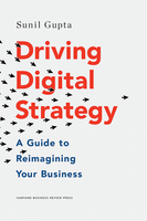 Driving Digital Strategy: A Guide to Reimagining Your Business ^ 10105